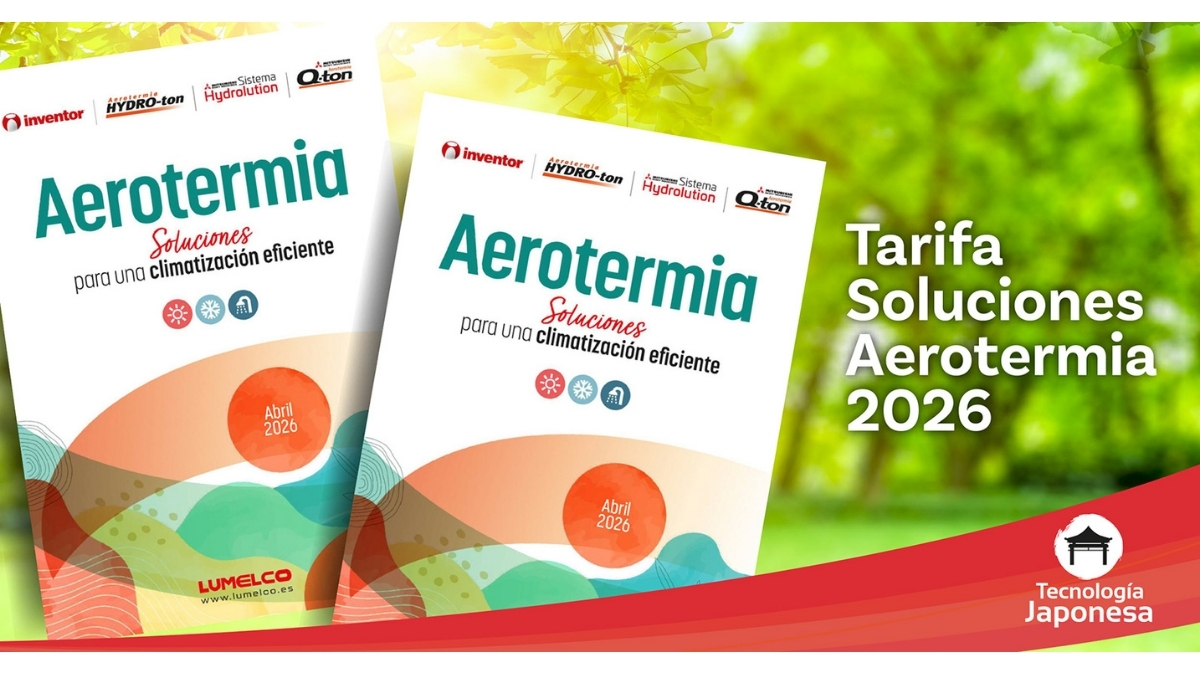 Tarifa aerotermia Lumelco 2026 bomba calor R290 Mitsubishi Heavy Inventor HYDRO-ton instaladores