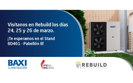 BAXI mostrará sus soluciones de climatización en REBUILD 2026