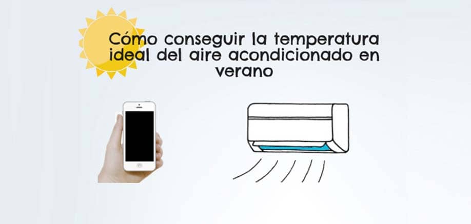Como conseguir temperatura ideal aire acondicionado
