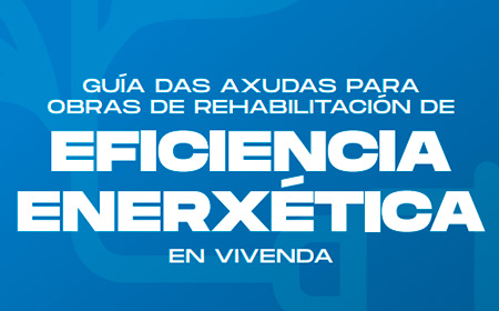 Ayudas a la Rehabilitación en Galicia