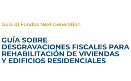 Guía sobre desgravaciones fiscales para rehabilitación de viviendas y ...