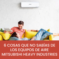 Caloryfrio noticia destacada aire octubre 2023 6 cosas mitsubishi