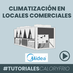 Caloryfrio banner derecho aire comercial septiembre 2023 videotutorial climatizacion midea