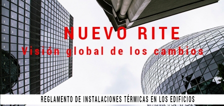 Nuevo RITE: Visión global de los cambios