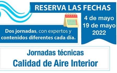Jornadas AFEC y CLUSTER IAQ: “Sistemas de tratamiento de aire. Hacia un mercado responsable con la salud”