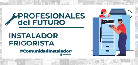 Instalador/a Frigorista: demanda, especialización y nuevas oportunidades en el sector del frío