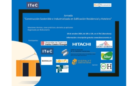 Jornada de Bioeconomic: “Construcción sostenible e industrializada en edificación residencial y hotelera”