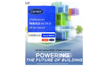 Carrier presentará en REBUILD 2026 sus soluciones para descarbonizar edificios con la máxima eficiencia