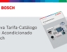 Bosch presenta su nueva Tarifa-Catálogo de Aire Acondicionado