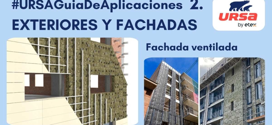 Aplicaciones para Fachada ventilada: aislamiento continuo para mejorar la eficiencia y proteger el edificio