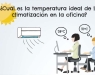 ¿Cuál es la temperatura ideal del aire acondicionado en verano para la oficina?