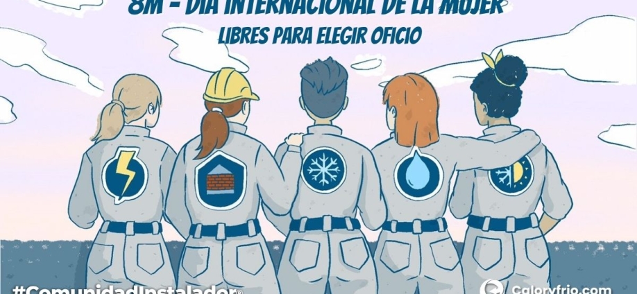 8 de marzo:  Ellas, también héroes de la instalación