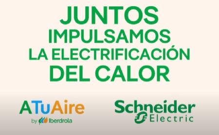 Schneider Electric y ATuAire by Iberdrola anuncian su alianza estratégica para impulsar la electrificación del calor en el sector profesional