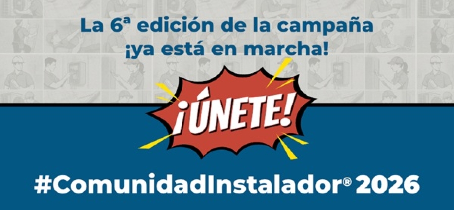 #ComunidadInstalador® 2026: descubre el poder invisible de los superhéroes de las instalaciones